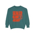Christian Sweatshirt - "Sealed by the Blood of Jesus" Crewneck