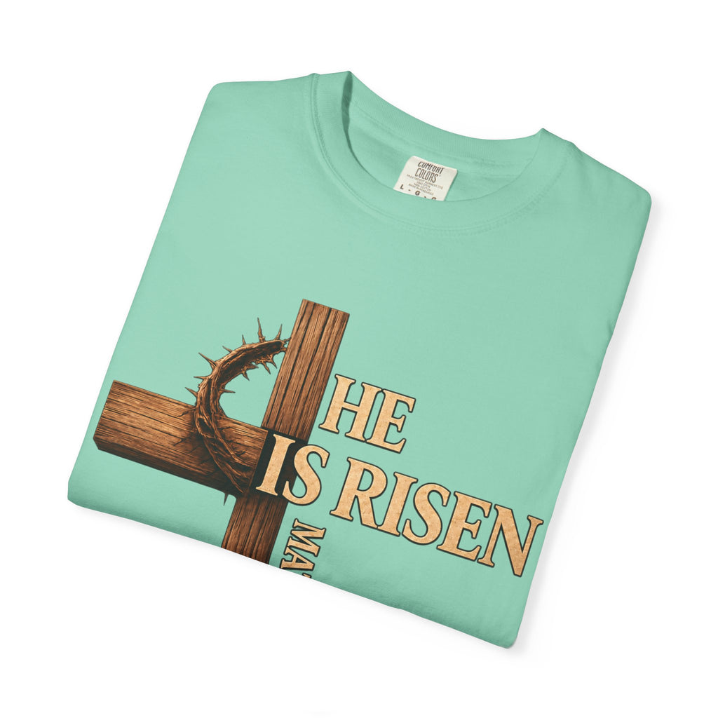 He Is Risen Faith Christian T-Shirt