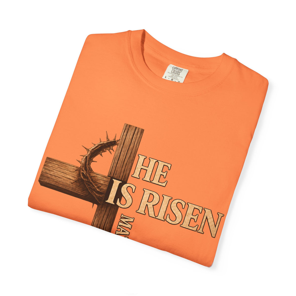 He Is Risen Faith Christian T-Shirt